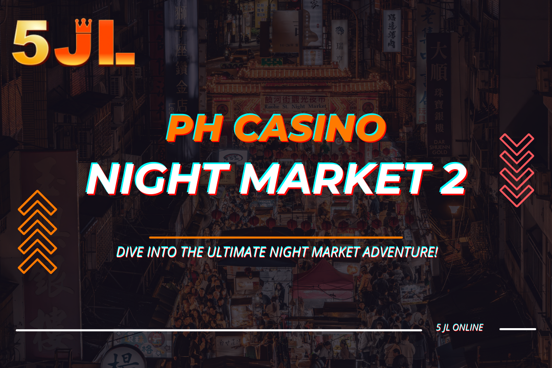 Phonlinecasino 5jl Night Market 2